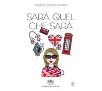 SARÀ QUEL CHE SARÀ