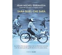 Libri Jean-Michel Guenassia - Sara Quel Che Sara