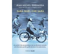 Sarà quel che sarà [Paperback] [Jun 25, 2024] Guenassia, Jean-Michel