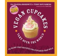 Sara Quin Tegan Sara Isa Moskowitz Terry Vegan Cupcakes Take Over th (Tascabile)