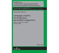 Sara Quintero R Lenguaje creativo en el discurso periodístico (Copertina rigida)