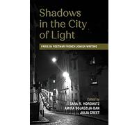 Sara R. Horowitz Shadows in the City of Light (Copertina rigida)