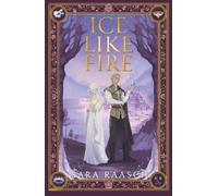 Sara Raasch Ice Like Fire (UK Edition) (Tascabile) Snow Like Ashes