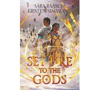 Sara Raasch Kristen Simmons Set Fire to the Gods (Tascabile)