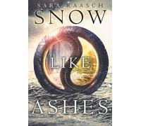 Sara Raasch Snow Like Ashes (Tascabile) Snow Like Ashes