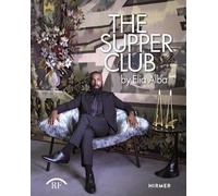 Sara Reisman Elia Alba: The Supper Club (Copertina rigida)