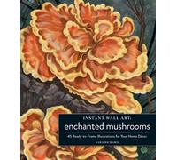 Sara Richard Instant Wall Art Enchanted Mushrooms (Tascabile)