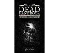 Sara Richard The Dead Hand Book (Copertina rigida)