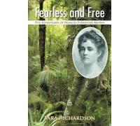 Sara Richardson Fearless and Free (Tascabile)