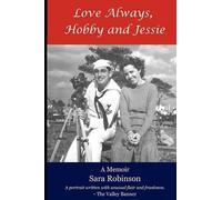 Sara Robinson Love Always, Hobby and Jessie (Tascabile)
