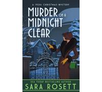 Sara Rosett A Murder on a Midnight Clear (Tascabile) High Society Lady Detective