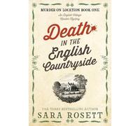 Sara Rosett Death in the English Countryside (Tascabile) Murder on Location