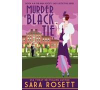 Sara Rosett Murder in Black Tie (Tascabile) High Society Lady Detective