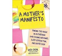 Sara Sadik A Mother's Manifesto (Tascabile)