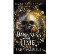 Sara Samuels Darkness of Time (Copertina rigida)