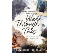 Sara Schulting Kranz Walk Through This (Copertina rigida)