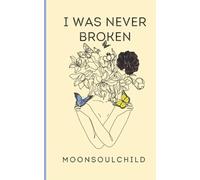 Sara Sheehan I Was Never Broken (Tascabile) I Was Never Broken