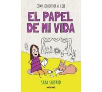 Sara Shepard El papel de mi vida / Penny Draws a School Play (Tascabile)