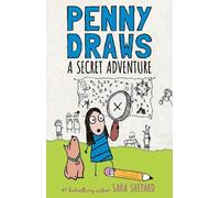 Sara Shepard Penny Draws a Secret Adventure (Copertina rigida) Penny Draws