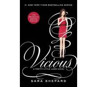 Sara Shepard Pretty Little Liars #16: Vicious (Copertina rigida)