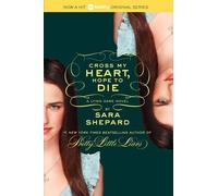 Sara Shepard Shepard Sa The Lying Game #5: Cross My Heart, Hope to D (Tascabile)