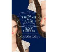 Sara Shepard Two Truths and a Lie (Copertina rigida) Lying Game