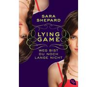 Sara Shepard Vi LYING GAME - Weg bist du noch lange nicht: Deutsche (Tascabile)