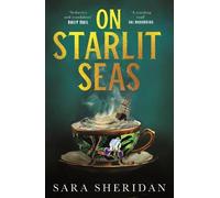 Sara Sheridan On Starlit Seas (Tascabile)