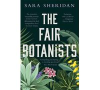 Sara Sheridan The Fair Botanists (Tascabile)