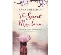 Sara Sheridan The Secret Mandarin (Tascabile)