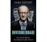Sara Sievert Der Unvermeidbare: Ein Blick hinter die Kulissen (Copertina rigida)