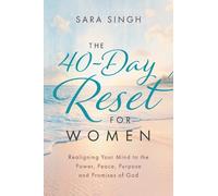 Sara Singh The 40-Day Reset for Women (Tascabile)