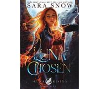 Sara Snow Luna Chosen (Tascabile)