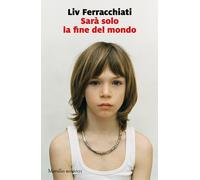Sarà solo la fine del mondo
