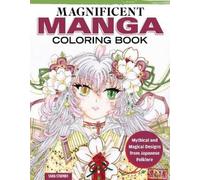 Sara Stedner Magnificent Manga Coloring Book (Tascabile)