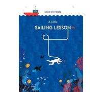 Sara Stefanini A Little Sailing Lesson (Copertina rigida)