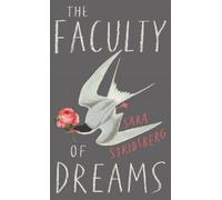 Sara Stridsberg The Faculty of Dreams (Tascabile)