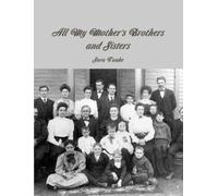 Sara Tanke All My Mother's Brothers and Sisters (Tascabile)