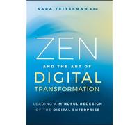 Sara Teitelman Zen and the Art of Digital Transformation (Copertina rigida)