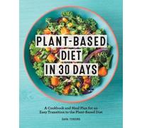 Sara Tercero Plant-Based Diet in 30 Days (Tascabile)