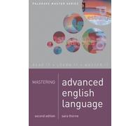 Sara Thorne Mastering Advanced English Language (Tascabile)
