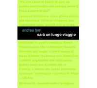 Sarà un lungo viaggio