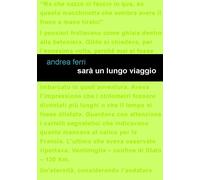 Sarà un lungo viaggio