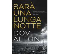 Sarà una lunga notte