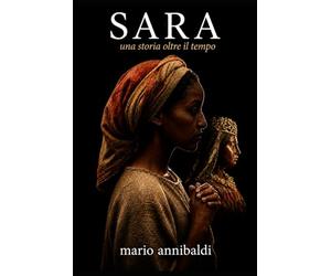SARA: Una storia oltre il tempo