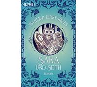 Sara und Seth: Roman. Band 2 der Sara-Trilogie