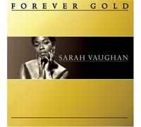 Sara Vaughan - Forever Gold: Sara Vaughan