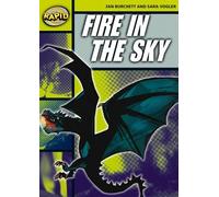 Sara Vogler Jan Burc Rapid Reading: Fire in the Sky (Stage 6, Level (Tascabile)
