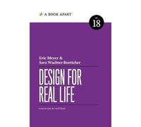 Sara Wachter-Boettcher Eric A Meyer Design for Real Life (Tascabile)