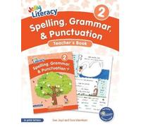 Spelling, Grammar, & Punctuation Teacher's Book 2: In Print Letters (American English Edition)